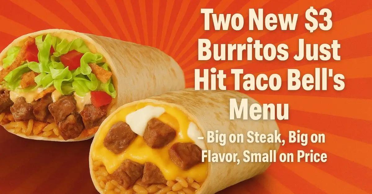 Taco Bell’s $3 Grilled Steak Burritos Are Packed With Flavor